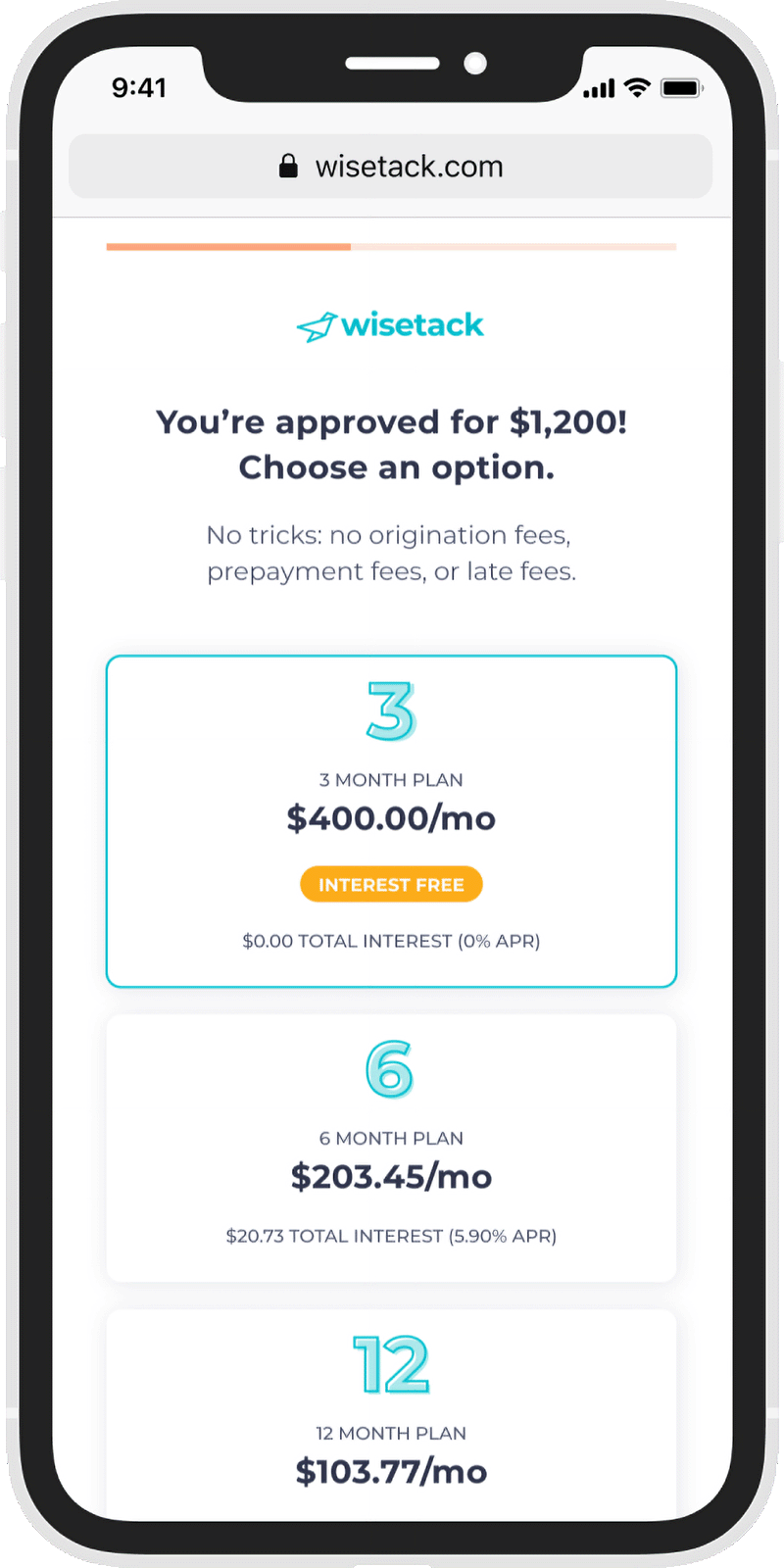 Screenshot of a mobile device displaying the website wisetack.com. The screen shows a message 'You’re approved for $2,400! Choose an option.' Below the message, there are three loan repayment plans: a '3 MONTH PLAN' for $800.00 per month at 0% APR, labeled 'INTEREST FREE'; a '6 MONTH PLAN' for $405.73 per month with a total interest of $114.72 at 4.90% APR; and a '12 MONTH PLAN' for $206.44 per month. The time on the device is 9:41.